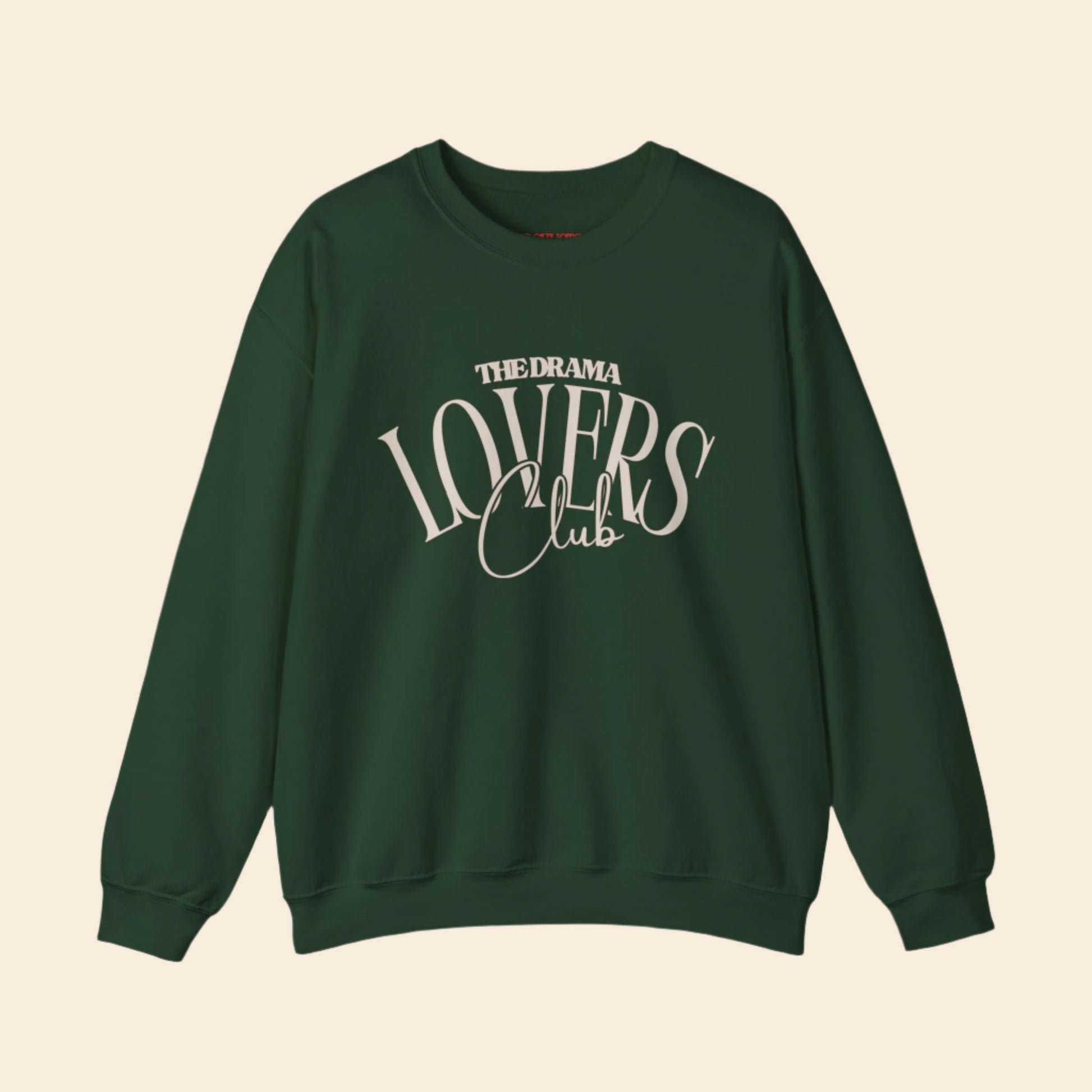 Green sweatshirt with 'The Drama Lovers Club' text on a white background