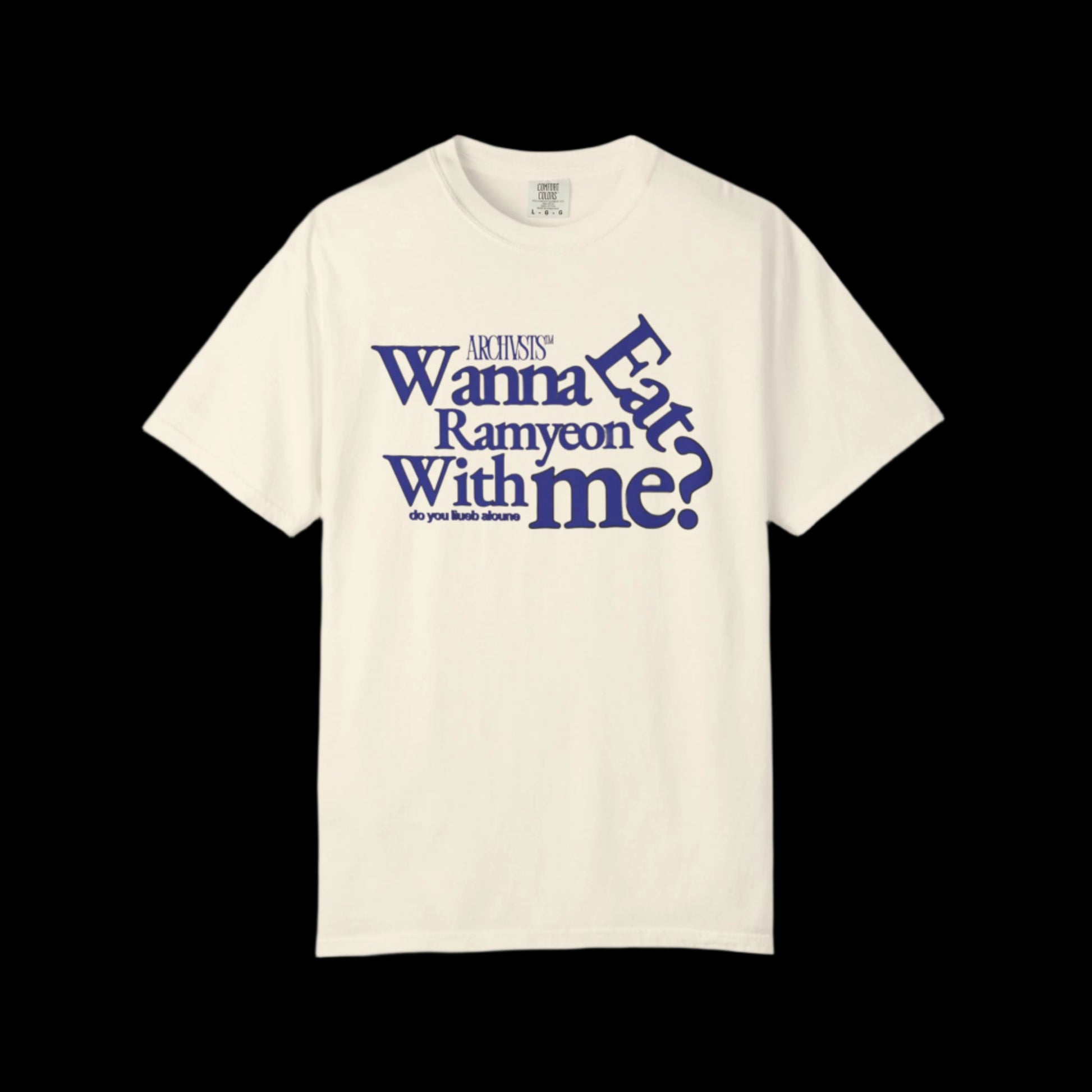 Beige t-shirt with blue text wanna eat ramyeon with me on a white background